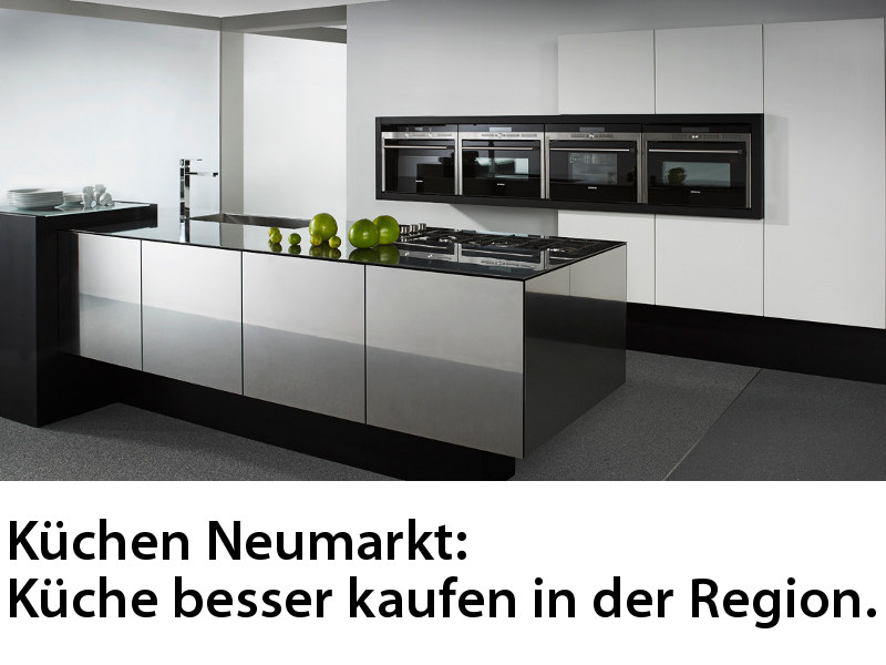 Küchen Neumarkt
